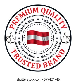 Made in Austria. Premium Quality, because we care - stamp / label. Print colors used