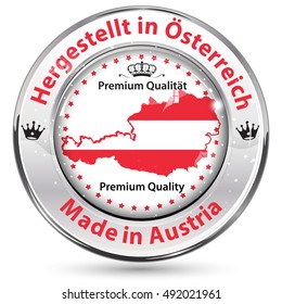 Made in Austria, Premium quality - German language: Hergestellt in Osterreich, Premium Qualitat business icon with the austrian map and flag