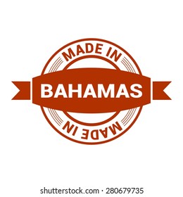 Made in Bahamas - Round red rubber stamp design isolated on white background. vector illustration vintage texture. Vector illustration