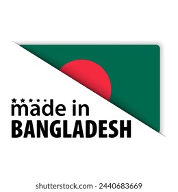 Made in Bangladesh graphic and label. Element of impact for the use you want to make of it.