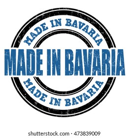 Made in Bavaria blue grunge sign or stamp on white background, vector illustration