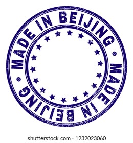 MADE IN BEIJING stamp seal watermark with grunge texture. Designed with round shapes and stars. Blue vector rubber print of MADE IN BEIJING label with grunge texture.
