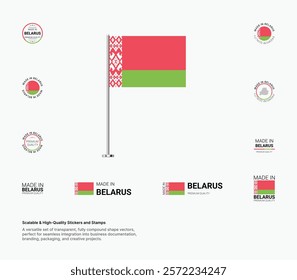 Made in Belarus Stamps, Flag, Tags, labels, Seals, Icons. Creative Designs for Branding and Packaging