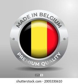 Made in Belgium Label, Logo, Stamp Round Flag of Nation with 3D Silver Glossy Effect