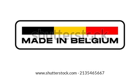 made in belgium label vector, belgian product emblem, tag warranty vector design element quality badge sticker