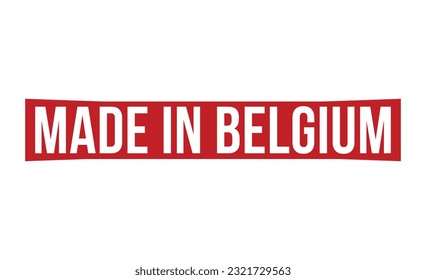 Made in Belgium stamp red rubber stamp on white background. Made in Belgium stamp sign. Made in Belgium stamp.