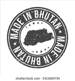 Made in Bhutan Symbol. Silhouette Icon Map. Design Grunge Vector. Product Export Seal.