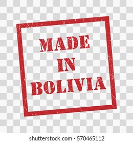 made in Bolivia text rubber seal stamp watermark. Caption inside rounded rectangular banner with grunge design and dirty texture. Slanted vector ink sticker on transparent background