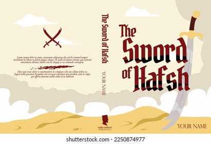 made up book cover, with  title the sword of Hafsh, hafsh means Lion of the desert,  suitable for book mock up