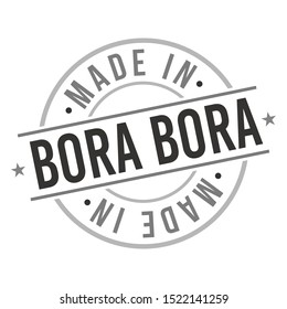 Made In Bora Bora Stamp. Philippines Logo Icon Symbol Design. Badge Vector Retro Label.