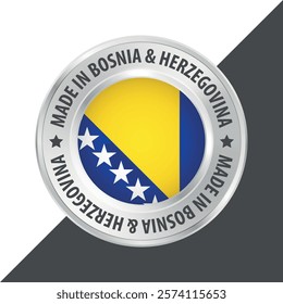 Made in Bosnia and Herzegovina badge logo flag sticker 3d vector illustration isolated on white