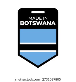Made in Botswana Badge Label with Botswanan Flag Design. Ideal for product packaging, branding, quality labels, fashion, manufacturing, and premium product identity.