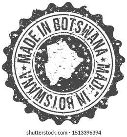 Made In Botswana. Map Travel Stamp. Icon Country Design. National Export Seal.