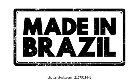 Hergestellt in Brasilien Text-Emblem-Stempel, Konzept-Hintergrund