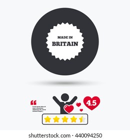 Made in Britain icon. Export production symbol. Product created in UK sign. Star vote ranking. Person with heart. Quotes with message. Vector