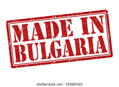 Made in Bulgaria grunge rubber stamp on white, vector illustration