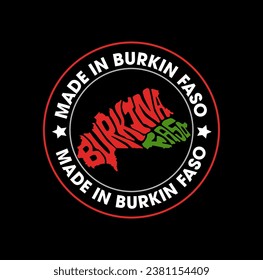 Made in Burkina Faso stamp with map lettering vector art.