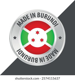 Made in Burundi badge logo flag sticker 3d vector illustration isolated on white