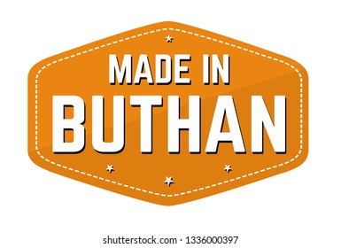 Made in Buthan label or sticker on white background, vector illustration