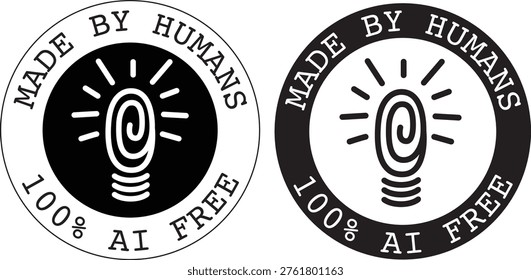 Made by humans badge with light bulb icon in circular seal design. Minimal vector illustration representing human creativity, original thinking, and AI free content. Ideal for branding, packaging, education, and authentic product identity.