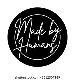 Made by Humans. Handcrafted Text Logo in Brush Script