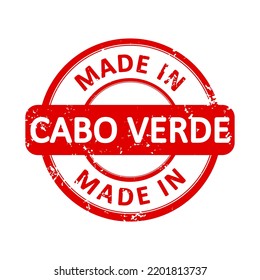 Made In CABO VERDE Round Red Stamp Seal Isolated Vector