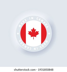 Made in Canada. Canada made. Canadian quality emblem, label, sign, button. Canada flag. Canadian symbol. Vector. Simple icons with flags. Neumorphic UI UX white user interface. Neumorphism