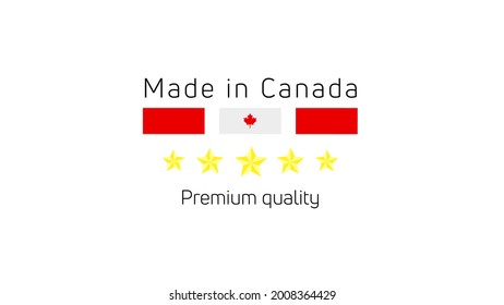 Made in Canada label. Canada quality badge. Vector design. 