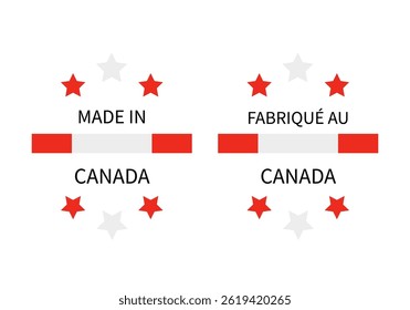 Made in Canada labels in English and in French languages. Quality mark vector icon. Perfect for logo design, tags, badges, stickers, emblem, product package, etc
