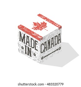 Made in Canada vintage stamp on isometric box. Canada flag stamp vector isolated on white