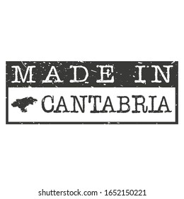 Made In Cantabria Spain. Stamp Rectangle Map. Logo Icon Symbol. Design Certificated Vector.