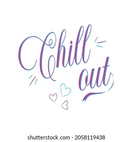 I made 'Chill out typography t-shirt design' for baby girls and ladies. I think these design will make them look very beautiful and will refresh their minds.