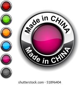 Made in China realistic button. Vector.