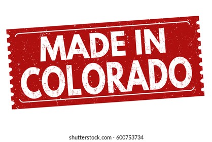 Made in Colorado sign or stamp, vector illustration