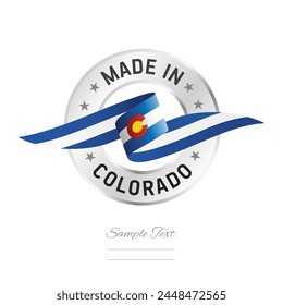 Made in Colorado USA. Colorado flag ribbon with circle silver ring seal stamp icon. Colorado sign label vector isolated on white background