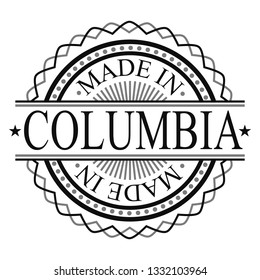 Made In Columbia Stamp. Logo Round Icon Symbol. Bank Design Certificated. 