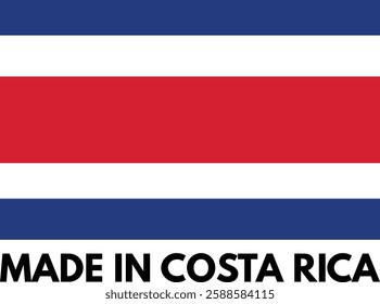 Made in Costa Rica with flag . Costa Rica product badge icon . Vector illustration