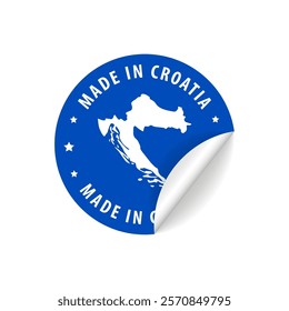 Made in Croatia - Country Map Sticker. Best Quality. Original Product. Vector illustration.