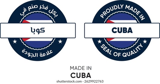 Feito em Cuba. Etiquetas premium Inglês e Árabe, adesivos, ponteiro, crachá e símbolo de ícone da bandeira de Cuba. Ilustração de vetor de coleção