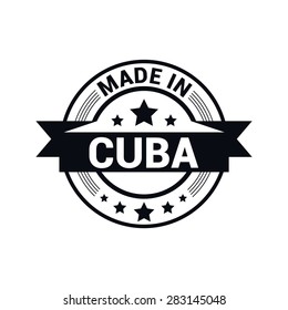 Made in Cuba - Round black rubber stamp design isolated on white background. vector illustration vintage texture. Vector illustration