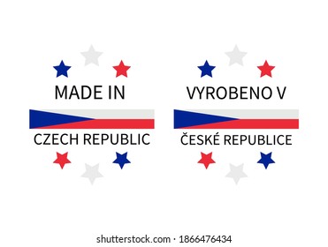 Made in Czech Republic labels in English and in Czech languages. Quality mark vector icon. Perfect for logo design, tags, badges, stickers, emblem, product package, etc.