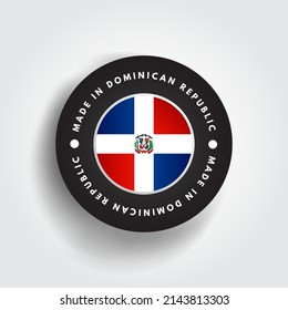 Made in Dominican Republic text emblem badge, concept background