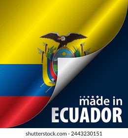 Made in Ecuador graphic and label. Element of impact for the use you want to make of it.