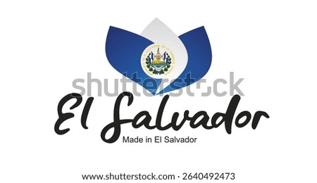 Made in El Salvador logo, sticker. Abstract El Salvador flag and ribbon in shape of leaf flower with handwritten typography lettering