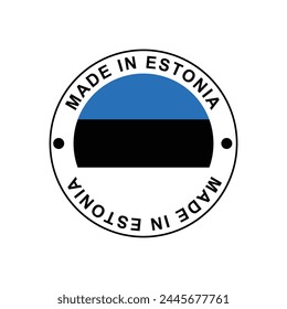made in ESTONIA circle stamp with flag on white background vector Template