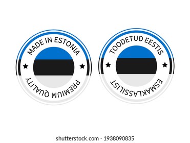Made in Estonia round labels in English and in Estonian languages. Quality mark vector icon. Perfect for logo design, tags, badges, stickers, emblem, product package, etc.