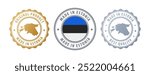 Made in Estonia - set of stamps with map and flag. Best quality. Original product. Vector illustration
