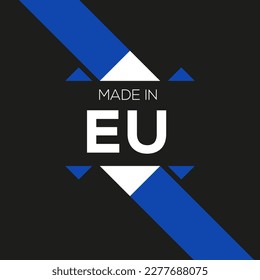 Hergestellt in EU (Europäische Union), Vektorgrafik.