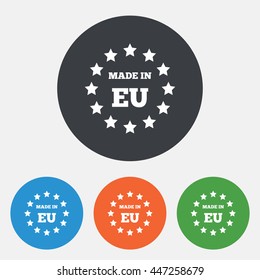 Made in EU icon. Export production symbol. Product created in European Union sign. Round circle buttons. Vector