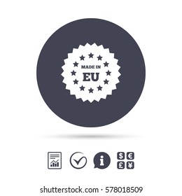 Made in EU icon. Export production symbol. Product created in European Union sign. Report document, information and check tick icons. Currency exchange. Vector